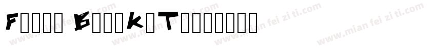 Fonts BangKeTi字体转换
